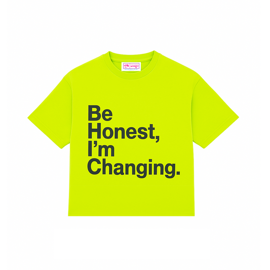 "BE HONEST" TEE SAFETY GREEN